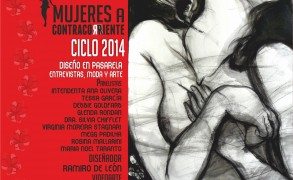 MUJERES A CONTRACORRIENTE CICLO 2014 | Miércoles 12 de marzo | 18 hs. | Hotel Del Prado