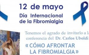 Conferencia “Cómo afrontar la Fibromialgia” / 12 de Mayo /Salón ISO del Instituto de Normas Técnicas UNIT – Pza Independencia 812, planta baja.