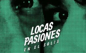 Locas Pasiones 2014