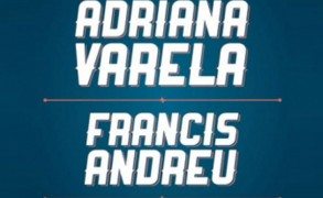 Adriana Varela + Francis Andreu